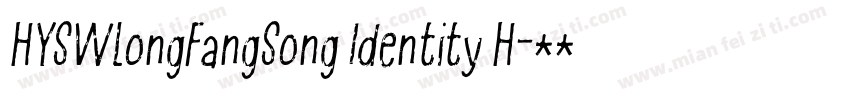HYSWLongFangSong Identity H字体转换